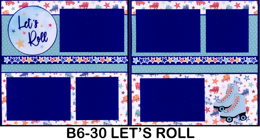 B6-30 Let's Roll 260