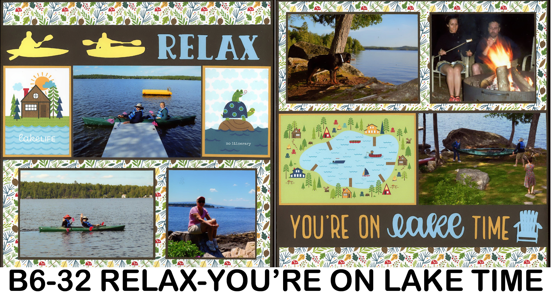 632B Relax Lake Life