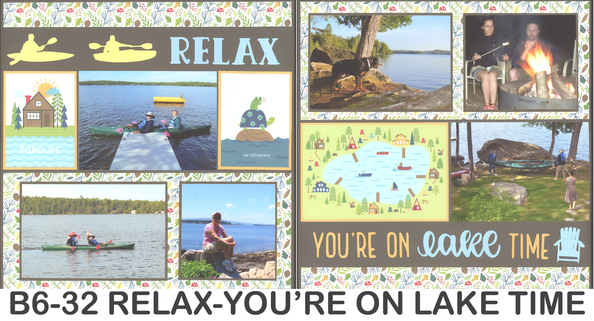 632B Relax Lake Life
