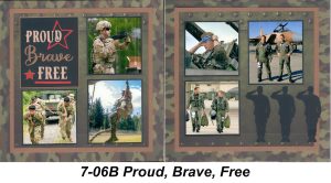 7-06B PROUD, FREE, BRAVE