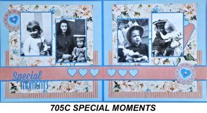 705C SPECIAL MOMENTS