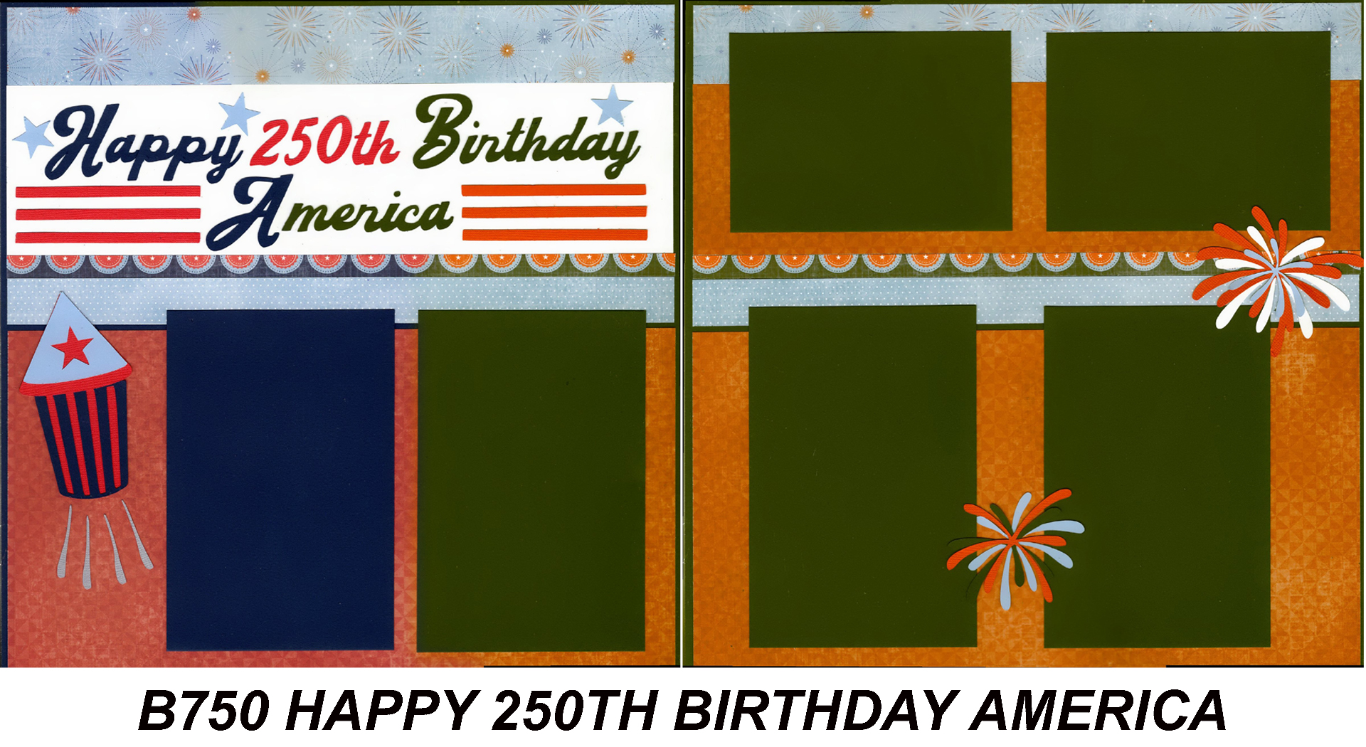 B750 HAPPY 250TH BIRTHDAY USA
