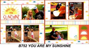 B752 YOU ARE MY SUNSHINE