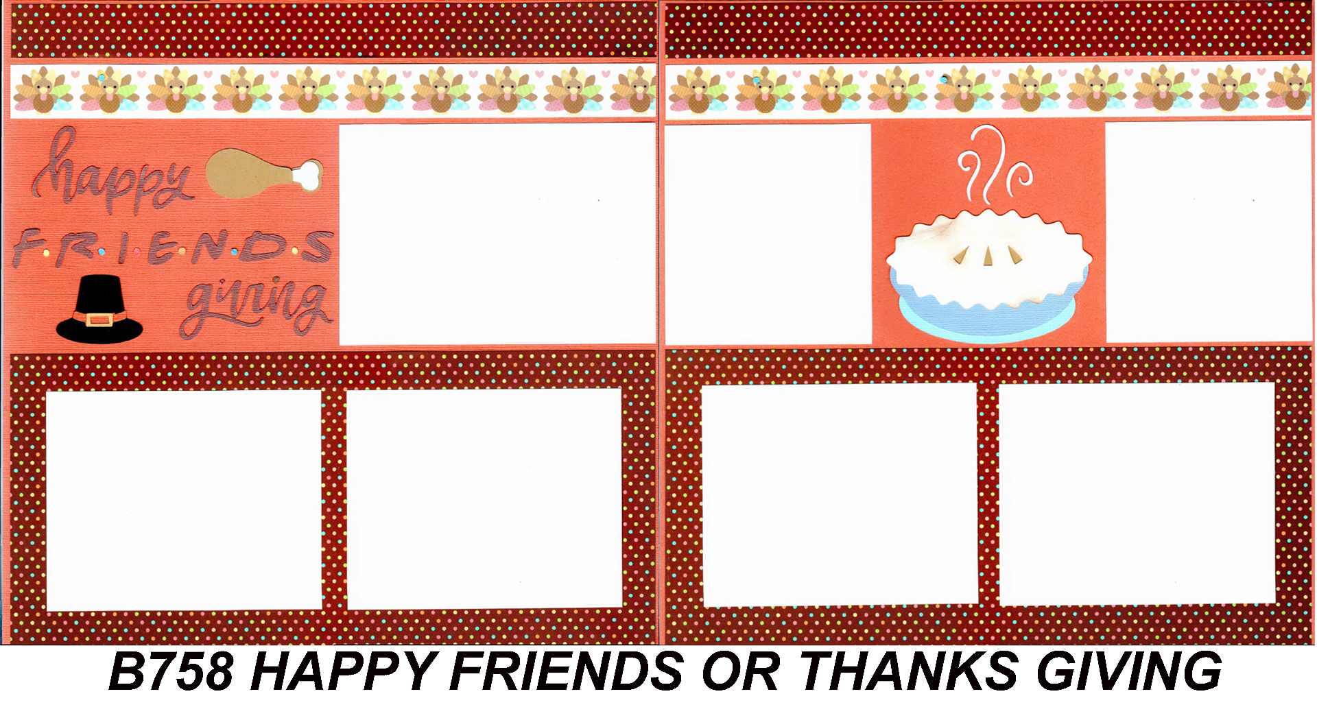 B758 HAPPY FRIENDSGIVING OR THANKSGIVING