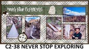 C238 NEVER STOP EXPLORING