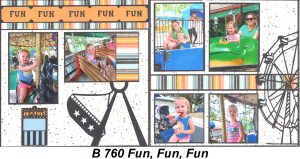 B760 FUN, FUN, FUN